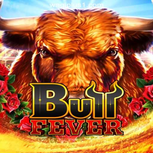 Unleashing the Thrills of BullFever at WAGIPLUS Online Casino Philippines