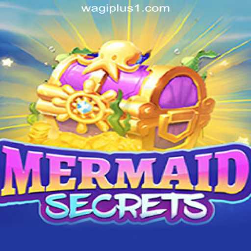 Dive into Adventure with MermaidSecrets at WAGIPLUS Online Casino Philippines