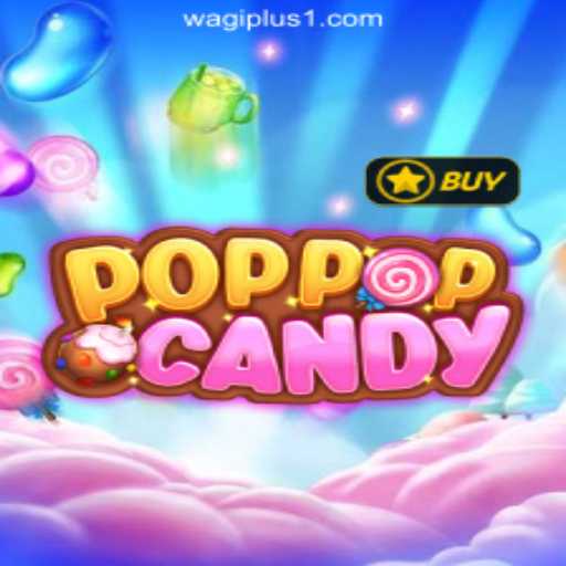Exploring the Exciting World of POPPOPCANDY at WAGIPLUS Online Casino Philippines