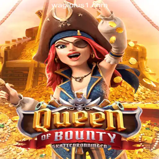 Discover the Thrilling Adventure in QueenofBounty at WAGIPLUS Online Casino Philippines