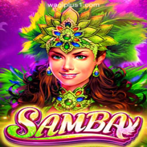 Discover the Thrilling Game of Samba at WAGIPLUS Online Casino Philippines